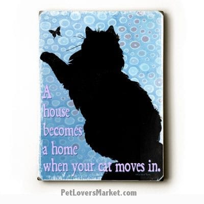 Cat Art with Cat Quotes (House Becomes Home)