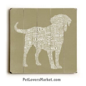Dog Typography. Dog signs with dog quotes. Dog art, dog print, wooden sign.
