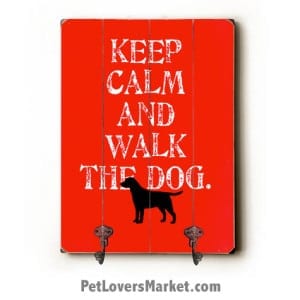 Wall Hooks for Dog Lovers: "Keep Calm and Walk the Dog". Use as coat hooks, wall mounted coat rack, key holder, key rack, leash holder, gifts for dog lovers.